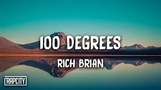 Rich Brian - 100 Degrees (Lyrics)