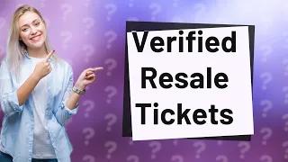 What is a verifiable resale ticket on Ticketmaster?