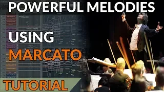 How to use Marcato to Write Powerful Orchestral Melodies