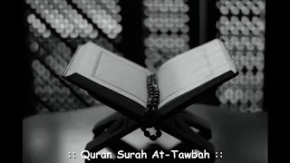Murottal Quran Surah At-Tawbah by Abdul Rashid Ali Sufi