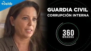 360º: 'La Guardia Civil es anacrónica, machista y corrupta; lo tapan todo como quieren'