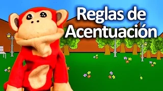 Cómo acentuar las palabras en español - Reglas ortografía con El Mono Sílabo - Videos Infantiles