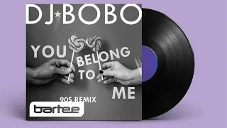 DJ BOBO - You Belong To Me (BARTEE 90S instrumental)