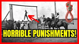 HORRIBLE Punishments Given in the Wild West