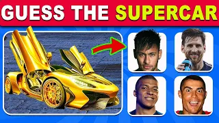 Guess the SONG,Car, Club, and Country of football player,Ronaldo, Messi, Neymar|Mbappe.