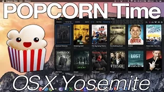 How To Install Popcorn Time Mac OS X Yosemite Mini/Air/MacBook/Pro/iMac Watch HD Movies