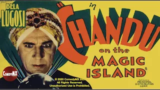 Chandu on Magic Isle (1935) | Full Movie | Bela Lugosi | Maria Alba | Clara Kimball Young