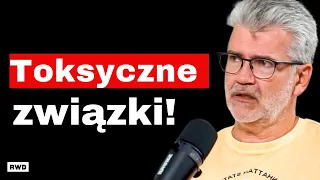 PSYCHOLOG: Uważaj, to są oznaki TOKSYCZNEGO związku! PIOTR MOSAK o tym, czym jest PRZEMOC?