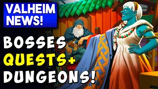 🟦 Valheim NEWS: Hildir - Bosses - Dungeons +MORE!