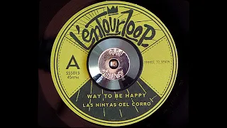 L'ENTOURLOOP - Way To Be Happy ft. Las Ninyas del Corro (Official Audio)