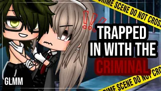 ✨•Trapped in with the criminal•✨|| Gacha Life mini movie || Full GLMM🎥||