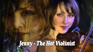 Last of the Mohicans - Jenny the hot Violinist