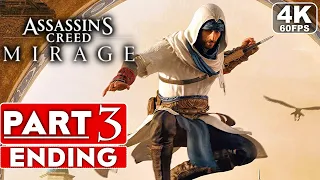 ASSASSIN'S CREED MIRAGE ENDING Gameplay Walkthrough Part 3 [4K 60FPS PC] - No Commentary (FULL GAME)