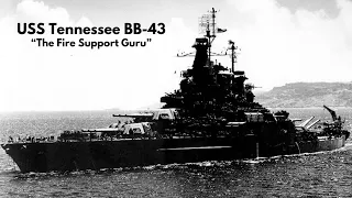 USS Tennessee (BB-43)  -  "The Fire Support Guru"