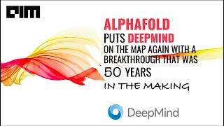 DeepMind's - AlphaFold solves decade long mystery of proteins Fold