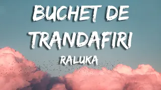 Raluka - Buchet de trandafiri (Versuri)