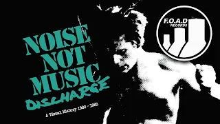 DISCHARGE "Noise not music" Audio & Visual history 1980-1983 | BOOK + 4xCD set!