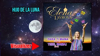 Hijo de la Luna-Elena Lavrova (EN VIVO)