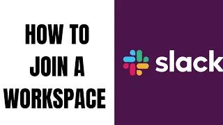 How to Join Workspace in Slack ll How to Join Slack Workspace EASY!