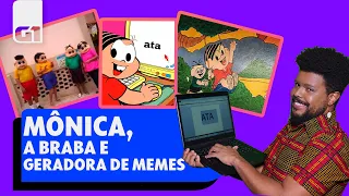 Do bairro do Limoeiro para internet, a Mônica tem meme pra quase tudo l QUE MEME É ESSE l G1