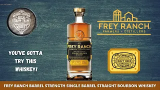 Frey Ranch Barrel Proof Single Barrel Bourbon Whiskey! Bourbon Nectar from Nevada!