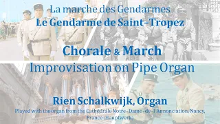 Chorale & March (Improvisation): La marche des Gendarmes | Le Gendarme de Saint-Tropez | by Rien