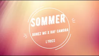 Bonez Mc x Raf Camora - Sommer [Lyric Video]