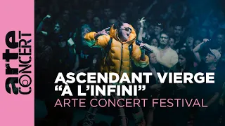 ascendant vierge "À L'Infini" - ARTE Concert Festival – ARTE Concert