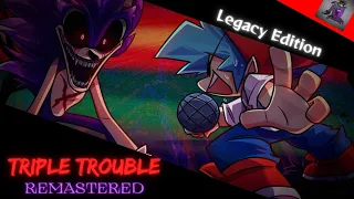 Friday Night Funkin' | Triple Trouble Remastered [LEGACY EDITION]