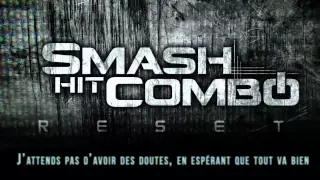 Smash hit combo - Authentique (Official Lyric video)