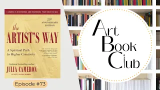 Art Book Club: The Artist's Way, Weeks 9-12 - Brush Work # 73