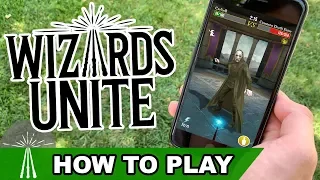 HOW TO PLAY WIZARDS UNITE