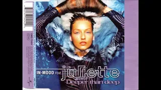 In-Mood Feat. Juliette – Deeper Than Deep (Maxi CD)