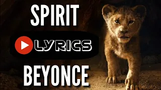 BEYONCE - SPIRIT - LYRICS LION KING 2019