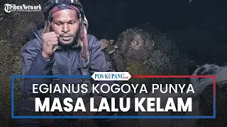 Terungkap! Egianus Kogoya Ternyata Punya Masa Lalu Kelam