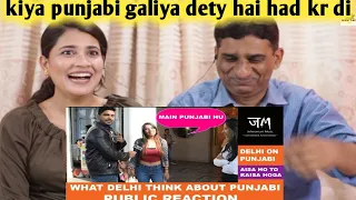 Pakistani Reacts to What Delhi Think About Punjabi | Public Hai Ye Sab Janti hai | JM