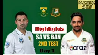 Highlights BAN vs SA Day 1, 2nd Test Bangladesh v South Africa, Bangladesh Tour of South Africa 2022