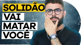 COMO a SOLIDÃO pode MATAR VOCÊ | PISTOLADA 267