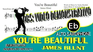 James Blunt - You're Beautiful - Alto Sax Eb