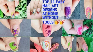 Top 11easy nailart designs at home without tools#youtubevideo#diynailartdesign#viral|Mahita's World