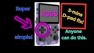 R36S D-pad: The 3-minute fix challenge | No teardown, skills or special tools needed!