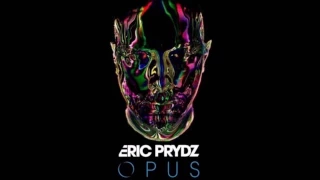 "Eric Prydz - Opus" FULL ALBUM CONTINUOUS MIX