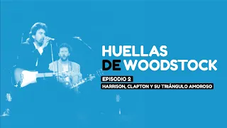 Episodio 2: Harrison, Clapton y su triángulo amoroso.