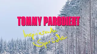 Tommy parodiert: Inspirierende Bilder / Sprüche