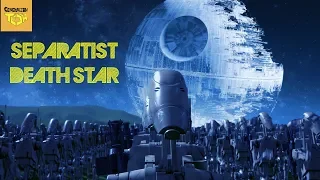 What if the Separatist Built the Death Star