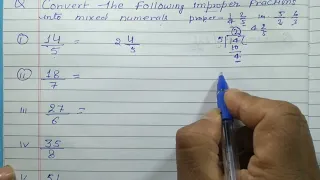 Convert the following improper fraction into mixed fraction