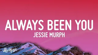 [1 HOUR 🕐] Jessie Murph - Always Been You (Lyrics) cause in my head It's always been you