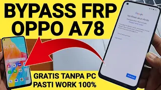 How to Bypass FRP Oppo A78 forgot Google account for free without a computer
