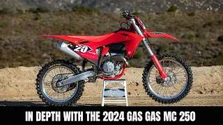 2024 Gas Gas MC 250 | In Depth