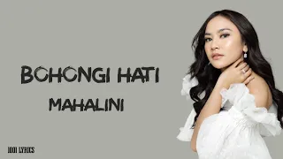 Bohongi Hati - Mahalini (Lirik Lagu)